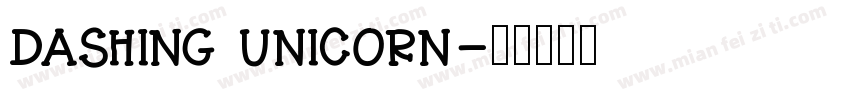 DASHING UNICORN字体转换